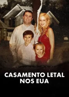 Casamento Letal nos EUA